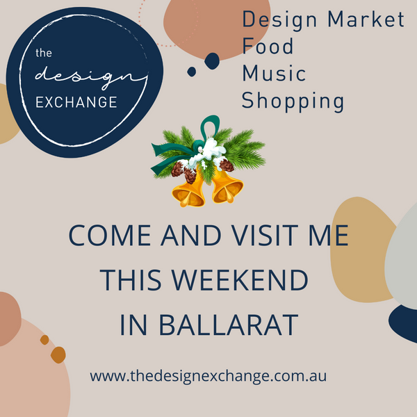 Sunday Dec 12th The Design Exchange in Ballarat