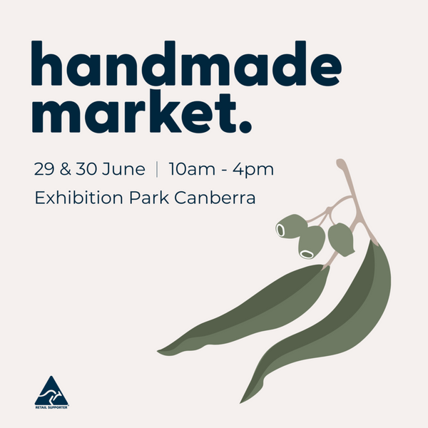 Handmade Canberra 29th & 30th June