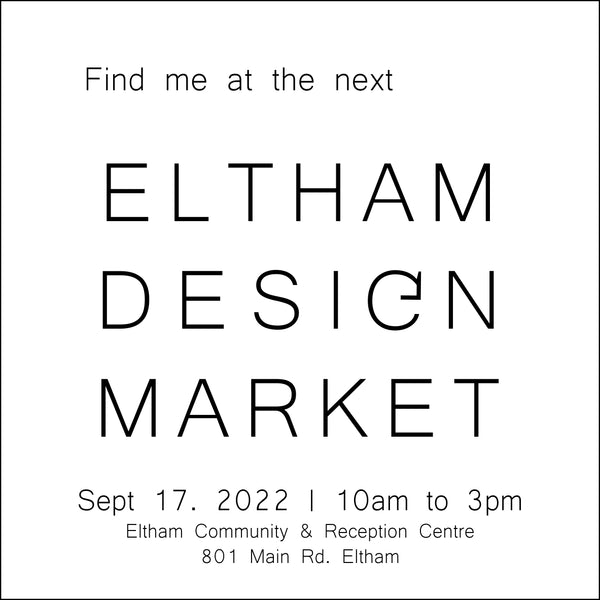 Eltham Design Market Sep 17th 10am to 3pm